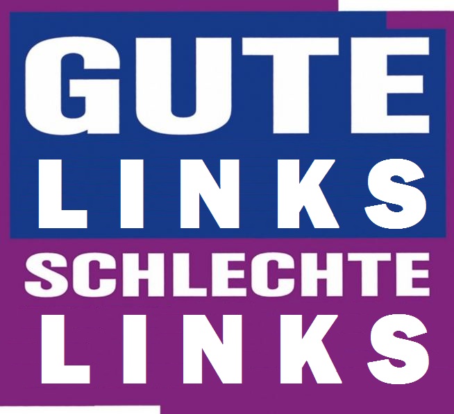 gute links schlechte links