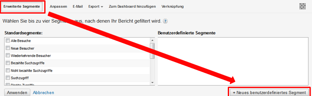 Benutzerdefiniertes Segment erstellen - Google Analytics