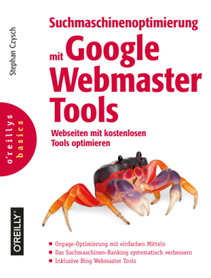 Buchcover "Suchmaschinenoptimierung mit Google Webmaster Tools" von Stephan Czysch