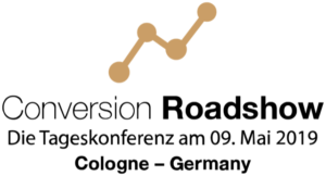 Die Conversion Roadshow 2019 findet am 09. Mai 2019 in Köln statt.