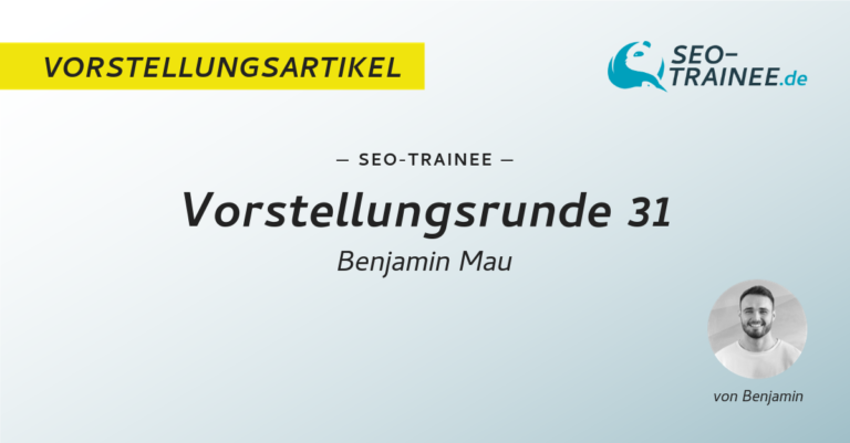 Vorstellungsartikel SEO-Trainee