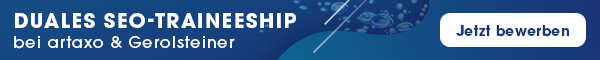 Jetzt bewerben! Duales SEO-Traineeship