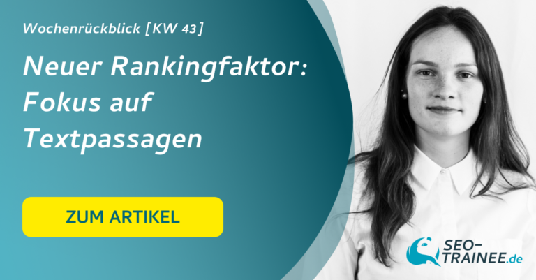 Neuer Rankingfaktor: Fokus auf Textpassagen