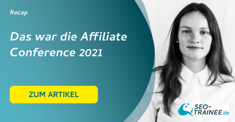 Recap - Das war die Affiliate Conference 2021