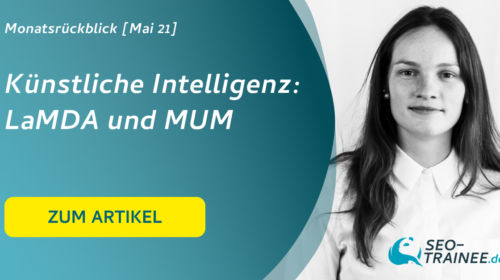 Künstliche Intelligenz: LaMDA und MUM