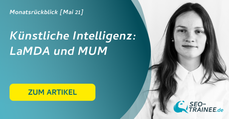 Künstliche Intelligenz: LaMDA und MUM