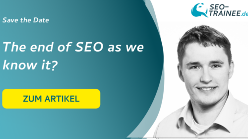 The end of SEO as we know it? - Beitragsbild