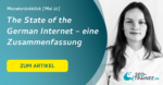 SEO-Monatsrückblick Mai 2022: The State of the German Internet – eine Zusammenfassung