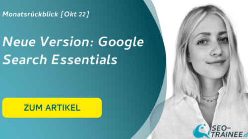 Beitragsbild SEO-Monatsrückblick Oktober 2022: Google Search Essentials