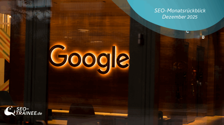 SEO-Monatsrückblick
